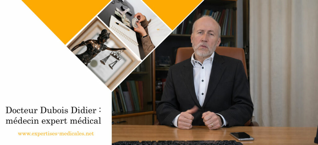 Docteur Dubois Didier, médecin expert médical