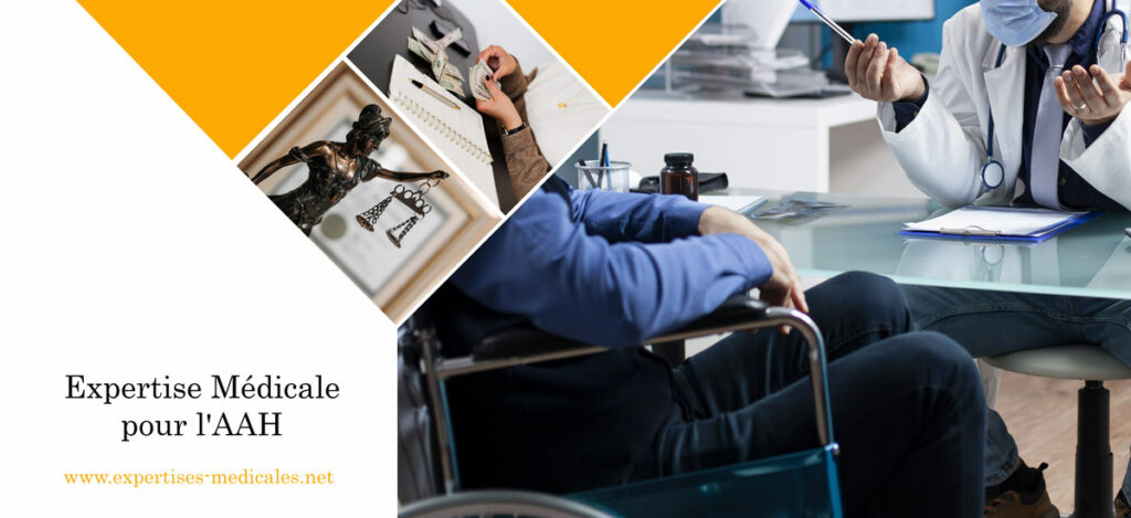 Expertise Médicale pour l'AAH