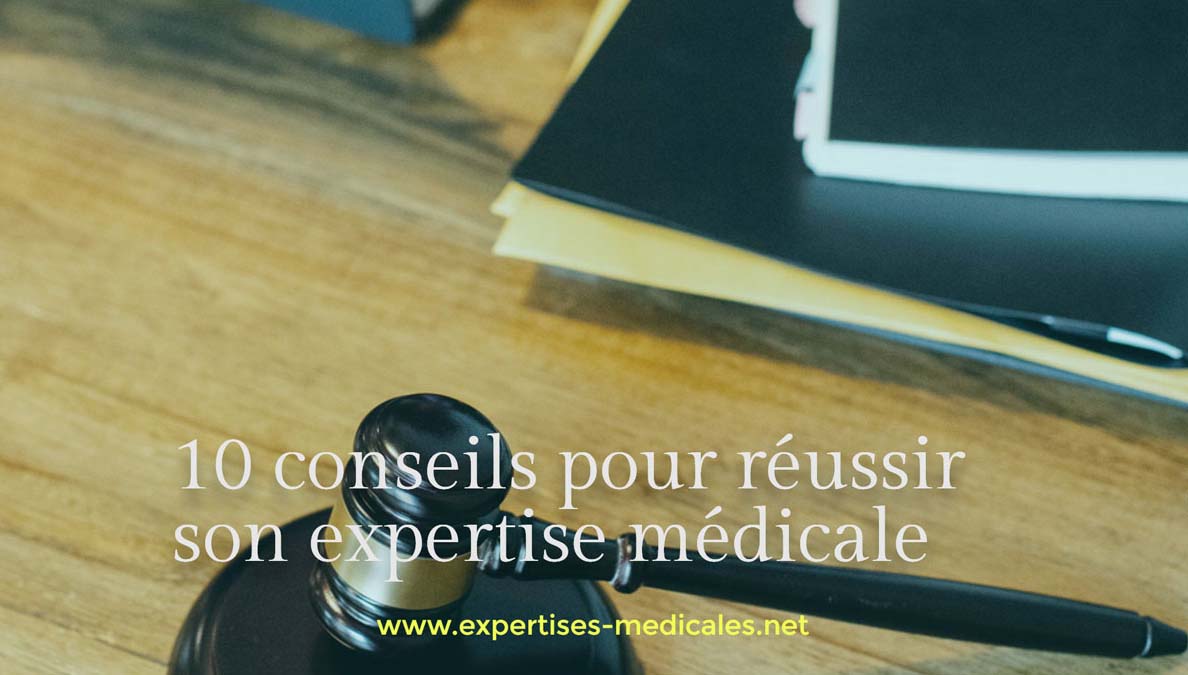 rÃ©ussir son expertise mÃ©dicale